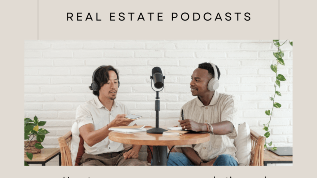 Real Estate Podcasts