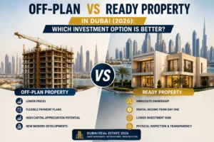 Off-Plan vs Ready Property in Dubai feature image